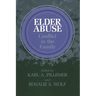 Elder Abuse: Conflict in the Family