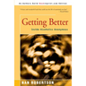 Getting Better: Inside Alcoholics Anonymous