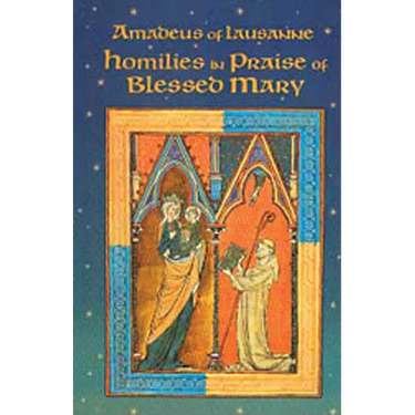 Homilies in Praise of Blessed Mary: Volume 18