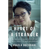 Heart of a Stranger: An Unlikely Rabbi's Story of Faith, Identity, and Belonging
