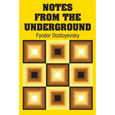 Notes from the Underground