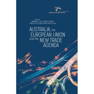 Australia, the European Union and the New Trade Agenda