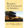 Reading the Landscape of America
