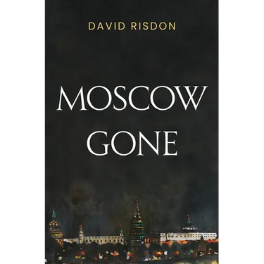 Moscow Gone