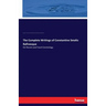 The Complete Writings of Constantine Smaltz Rafinesque: On Recent and Fossil Conchology