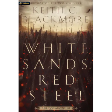 White Sands, Red Steel: A He-Dog Adventure