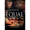 Created Equal