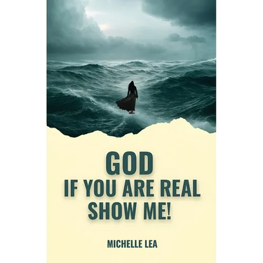 God If You Are Real Show Me!