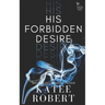 His Forbidden Desire