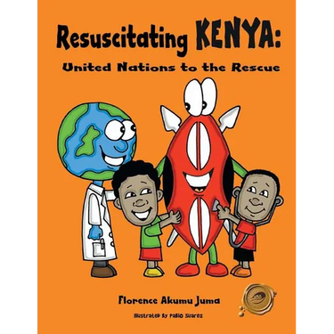 Resuscitating Kenya: United Nations to the Rescue