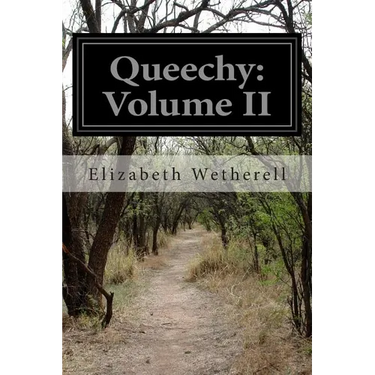 Queechy: Volume II