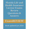 Florida Life and Health Insurance License Exams Review Questions & Answers