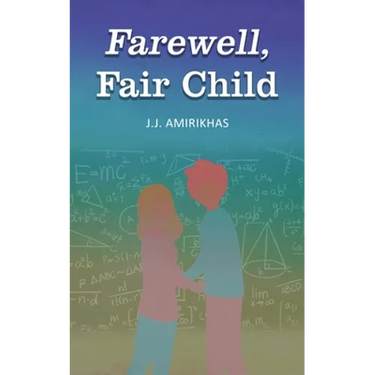 Farewell, Fair Child