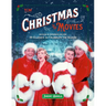 Christmas in the Movies (Revised & Expanded Edition): 35 Classics to Celebrate the Season