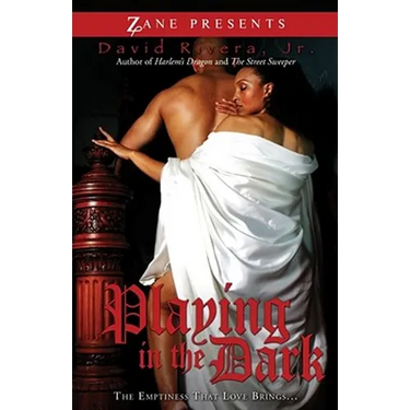 Playing in the Dark: The Emptiness Love Brings
