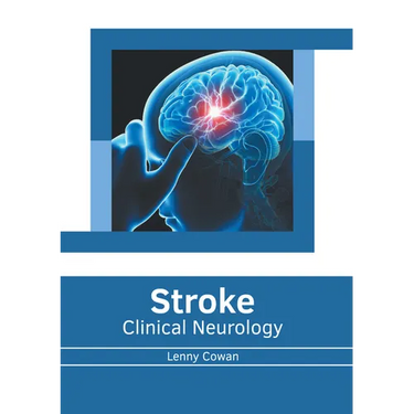 Stroke: Clinical Neurology