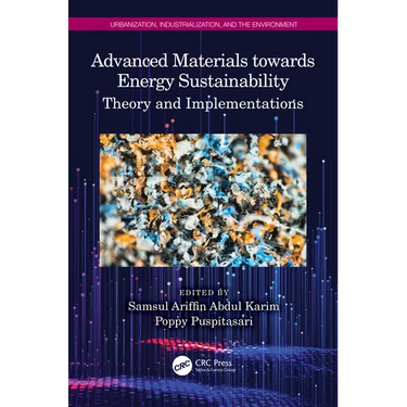 Advanced Materials towards Energy Sustainability: Theory and Implementations