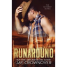 Runaround