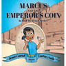 Marcus and the Emperor's Coin