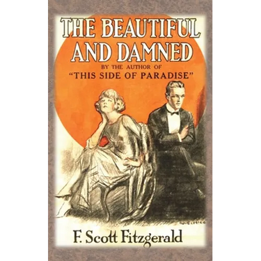 The Beautiful and Damned