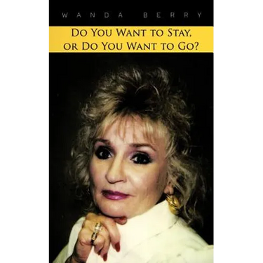 Do You Want to Stay, or Do You Want to Go?
