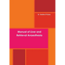 Manual of Liver and Retrieval Anaesthesia