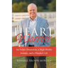 Heart Warrior: An Aortic Dissection, a High-Profile Journey, and a Mended Life