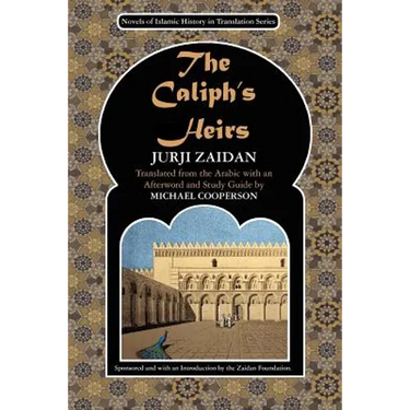 The Caliph's Heirs: Brothers at War: the Fall of Baghdad