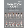 Animation Craft: For 3D and 2D Animators