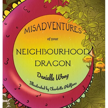 Misadventures of your Neighbourhood Dragon