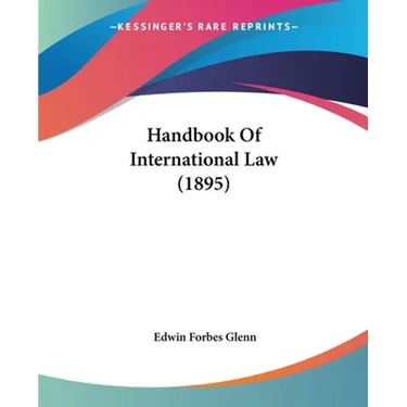 Handbook Of International Law (1895)