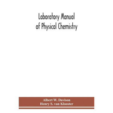 Laboratory Manual Of Physical Chemistry