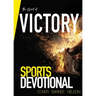 The Spirit of Victory: Sports Devotional