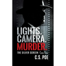 Lights. Camera. Murder.