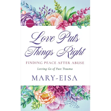 Love Puts Things Right