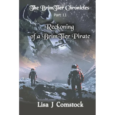 Reckoning of a BrimTier Pirate: The BrimTier Chronicles