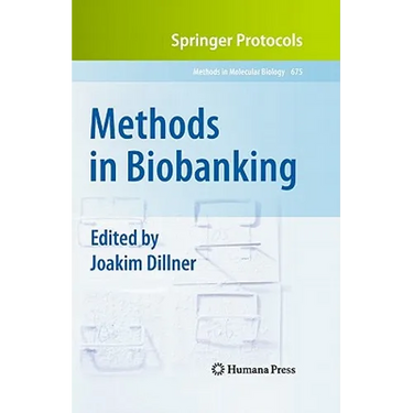 Methods in Biobanking