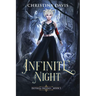 Infinite Night