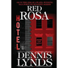 Red Rosa: #13 in the Edgar Award-winning Dan Fortune mystery series