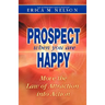 Prospect When You Are Happy