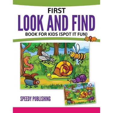 First Look And Find Book For Kids: (Spot It Fun)