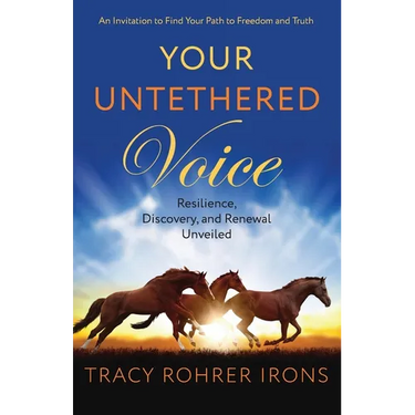 Your Untethered Voice: Resilience, Discovery, and Renewal Unveiled