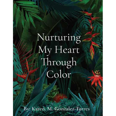 Nurturing My Heart Through Color