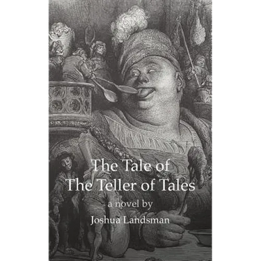 The Tale of the Teller of Tales