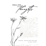 Healing Thoughts: Quotes, Poems and Musings
