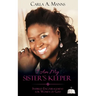 I Am My SISTER'S KEEPER