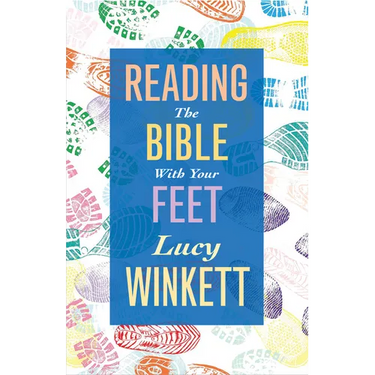 Reading the Bible with Your Feet