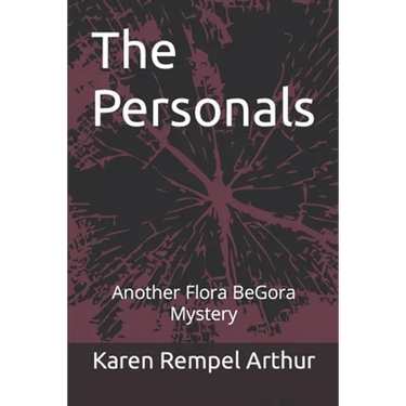 The Personals: Another Flora BeGora Mystery