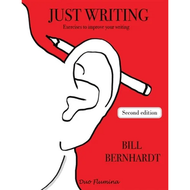 Just Writing: Exercises to improve your writing