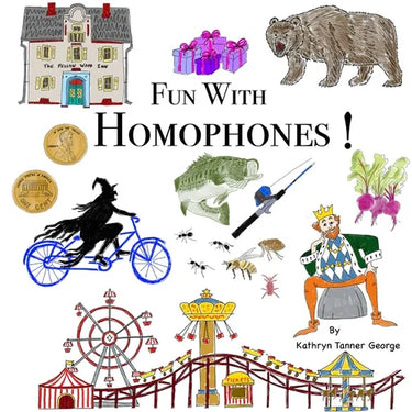 Fun With Homophones!